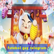 futebol gay telegram